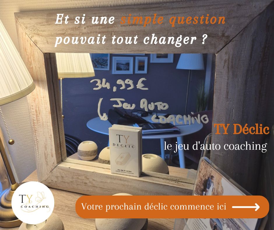 Jeu d'auto-coaching TY Déclic